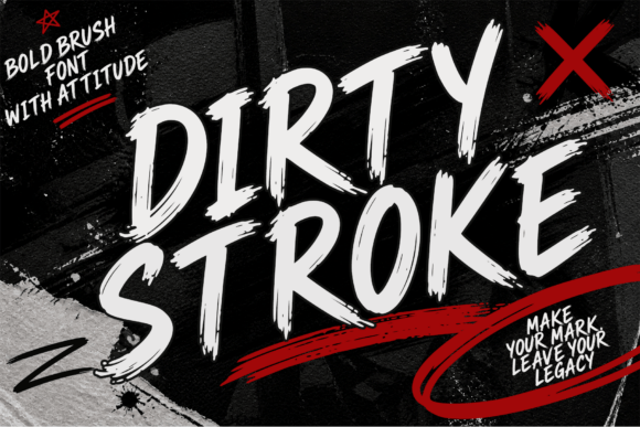 Dirty Stroke Font for Bold Campaigns