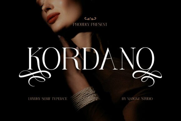Kordano: A Luxurious Serif Font for High-End Branding