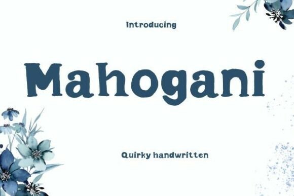 Mahogani Font: Quirky Handwritten Style