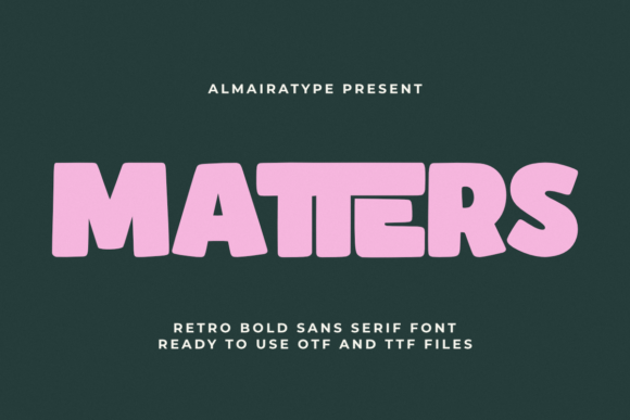 Matters Font for Creative Projects