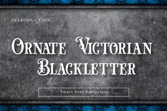 Ornate Victorian Blackletter Font Review