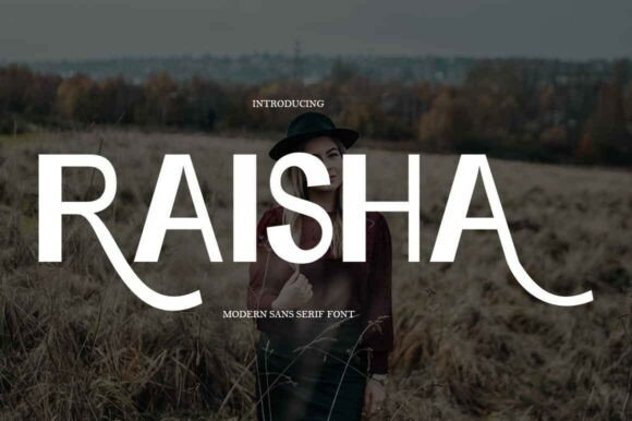 Raisha: A Modernist Display Typeface