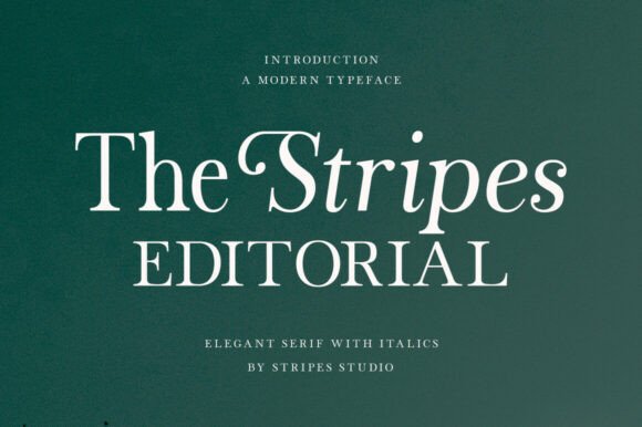 The Stripes Editorial Font